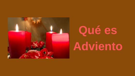 Qué es adviento